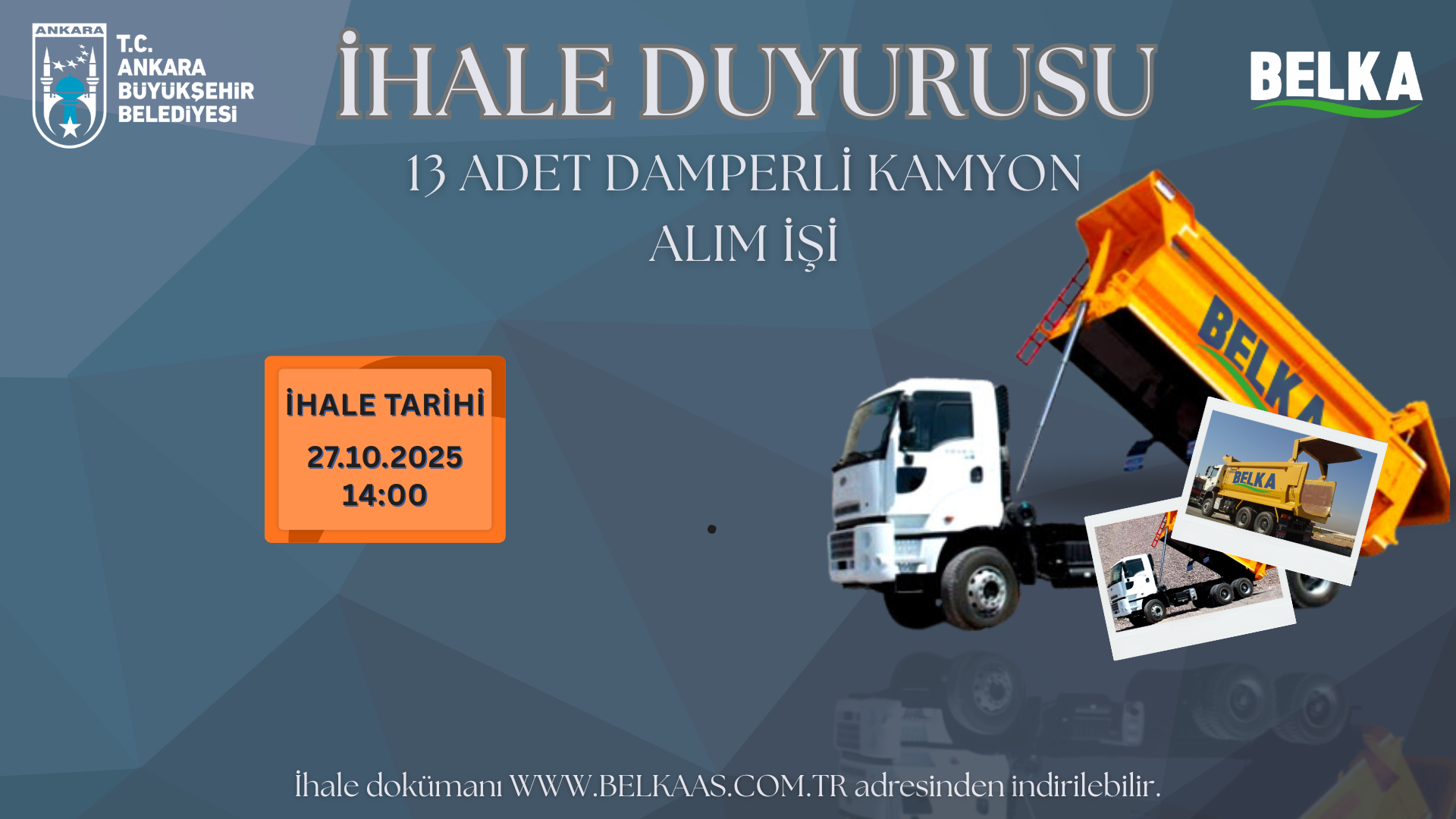 13 Adet Damperli Kamyon Alım İşi