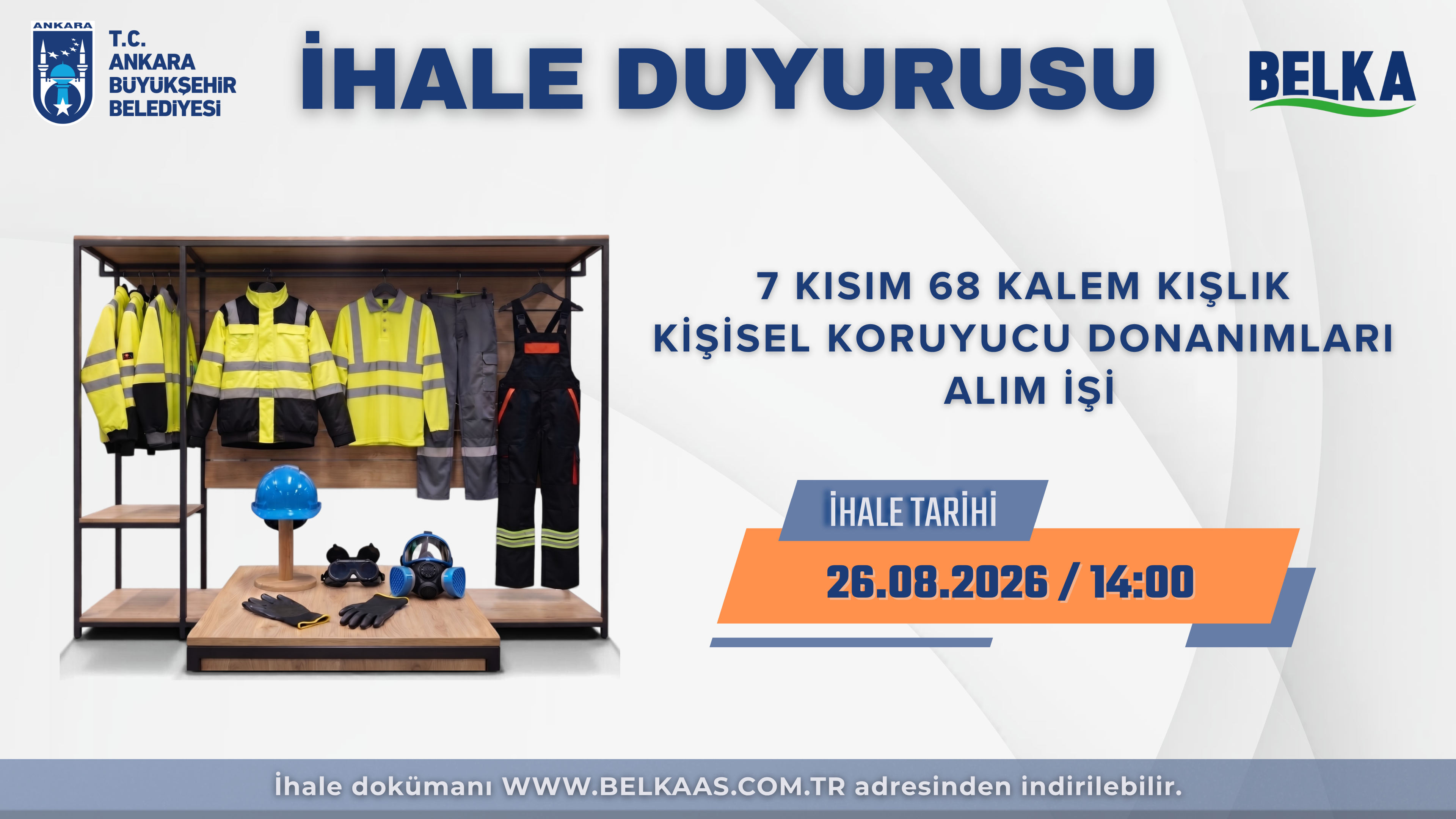 7 Kısım 68 Kalem Kışlık Kişisel Koruyucu Donanımları Alım İşi